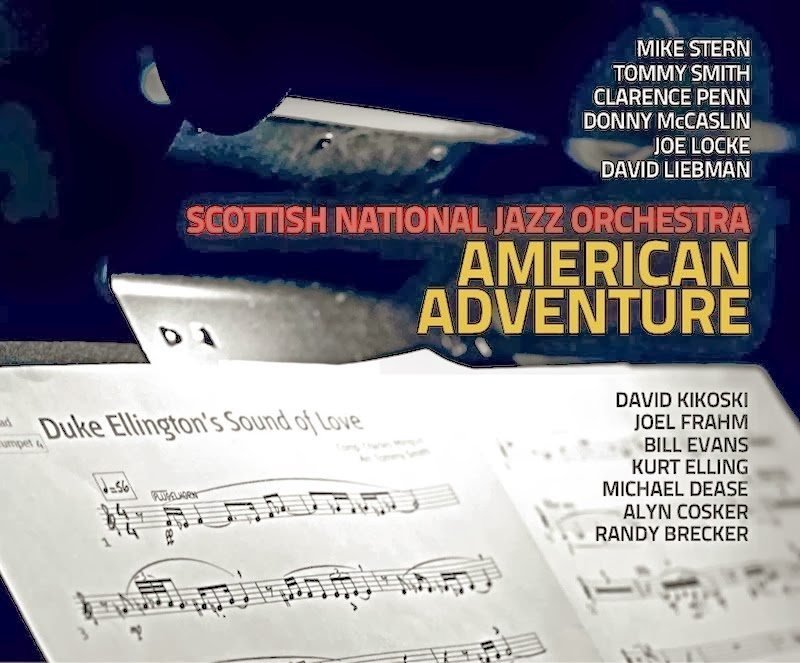 SCOTTISH NATIONAL JAZZ ORCHESTRA - American Adventure cover 