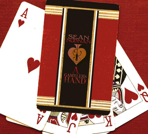 SEAN NOONAN - A Gambler's Hand cover 