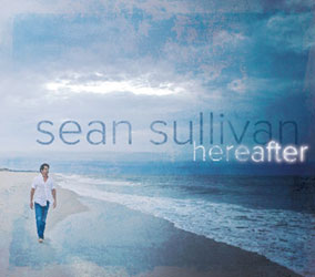 SEAN SULLIVAN - Hereafter cover 