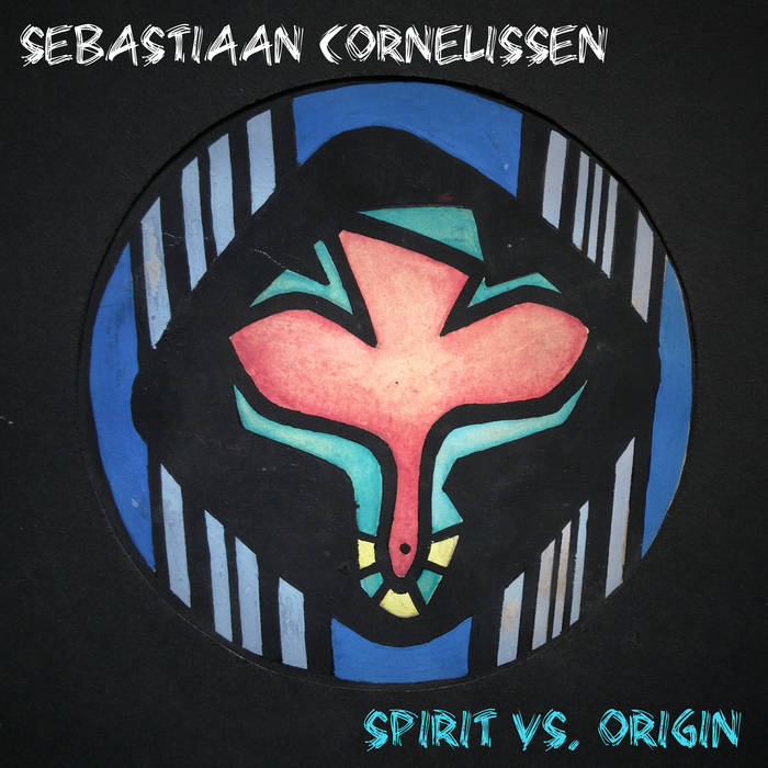 SEBASTIAAN CORNELISSEN - Spirit vs. Origin cover 