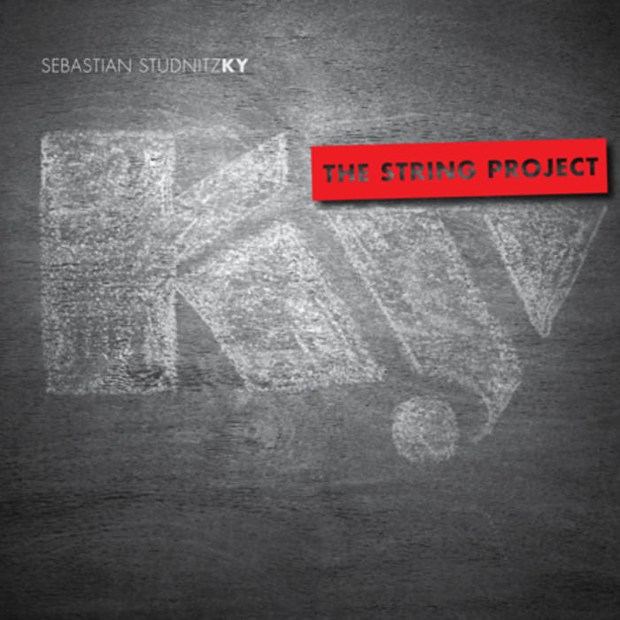 SEBASTIAN STUDNITZKY - KY - The String Project cover 