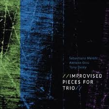 SEBASTIANO MELONI - Sebastiano Meloni, Adriano Orrù, Tony Oxley ‎: Improvised Pieces For Trio cover 