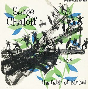 SERGE CHALOFF - Tells The Fable Of Mable cover 