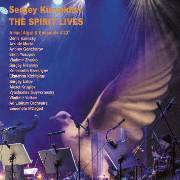 SERGEY KURYOKHIN - The Spirit Lives cover 