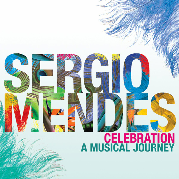 SÉRGIO MENDES - Celebration: A Musical Journey cover 