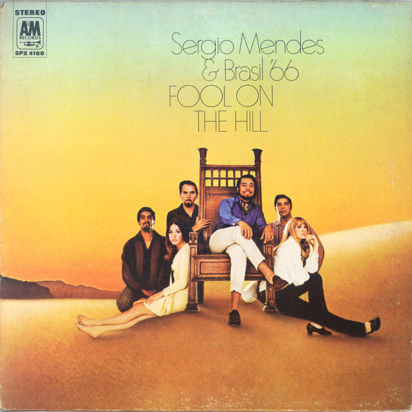 SÉRGIO MENDES - Sergio Mendes & Brasil '66 : Fool on the Hill cover 