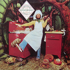 SÉRGIO MENDES - Sérgio Mendes & Brasil '77 ‎: Home Cooking cover 