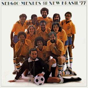 SÉRGIO MENDES - Sergio Mendes and the New Brasil'77 cover 