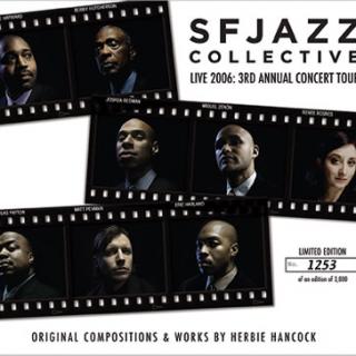 SF JAZZ COLLECTIVE - Live 2006 3rd Annual Concert Tour cover 