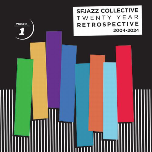 SF JAZZ COLLECTIVE - Twenty Years Retrospective VOL.. 01 cover 