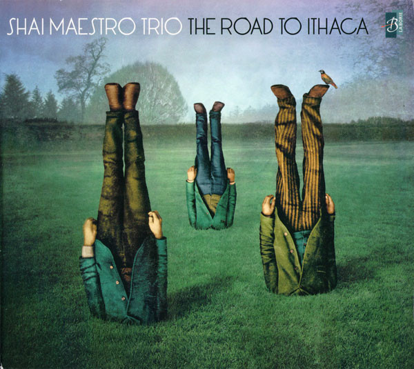 SHAI MAESTRO - Shai Maestro Trio : The Road To Ithaca cover 