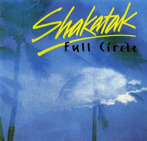 SHAKATAK - Full Circle cover 