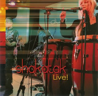 SHAKATAK - Live At The Duo Music Exchange Tokyo 2005 cover 