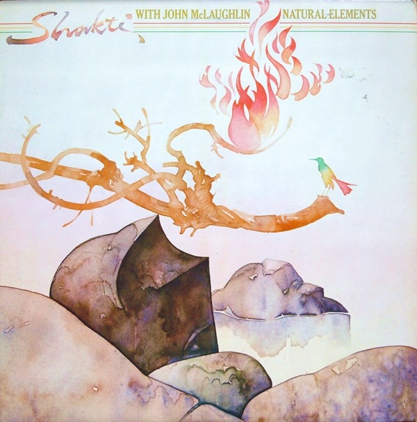 SHAKTI / REMEMBER SHAKTI - Natural Elements (with John McLaughlin) cover 
