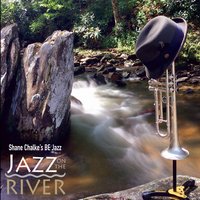 SHANE CHALKE - Jazz on the River cover 