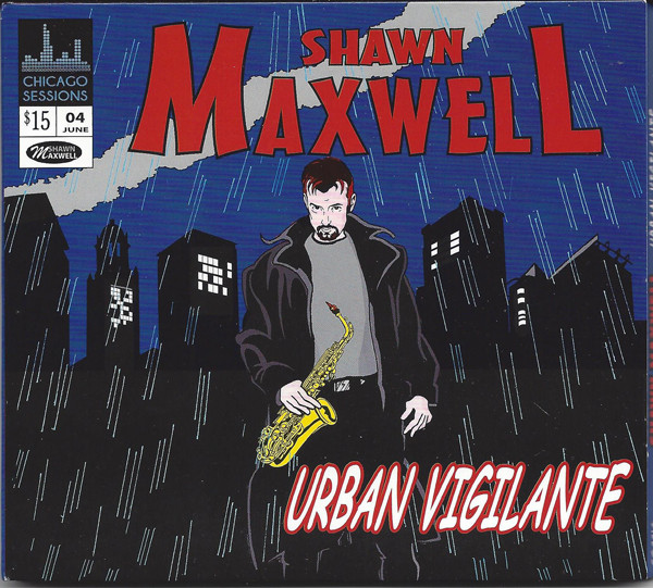 SHAWN MAXWELL - Urban Vigilante cover 