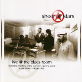 SHEER ALL STARS - Live @ the Blues Room cover 