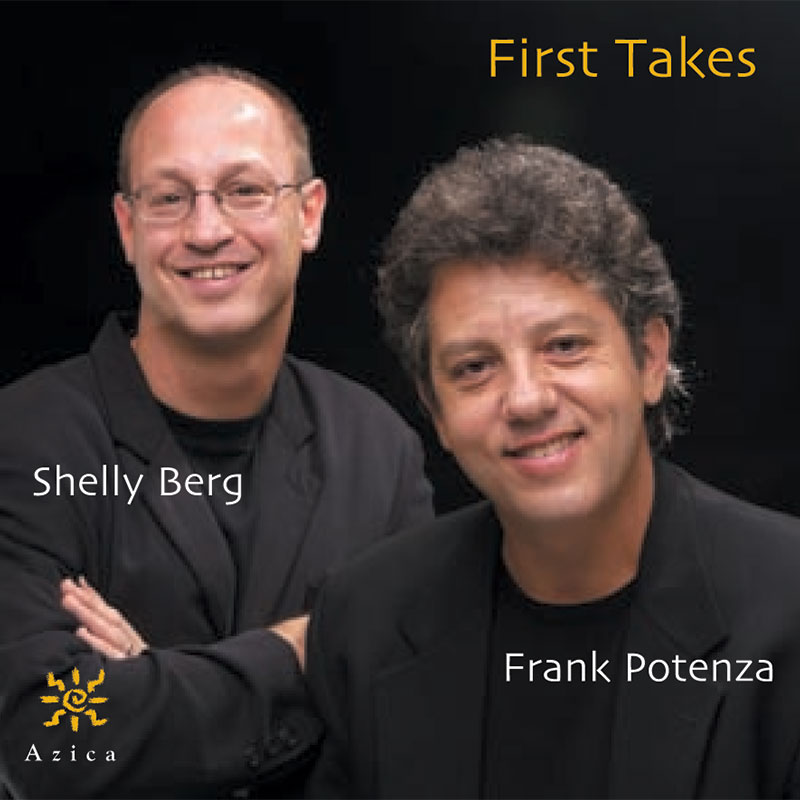 SHELLY BERG - Shelly Berg / Frank Potenza : First Takes cover 