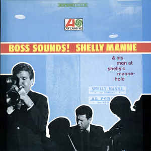 SHELLY MANNE - Boss Sounds! cover 