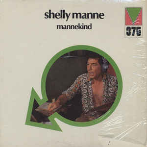 SHELLY MANNE - Mannekind cover 