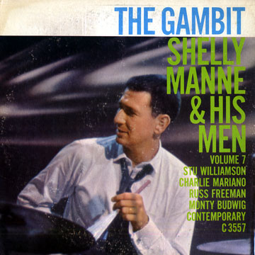 SHELLY MANNE - Shelly Manne & His Men, Vol. 7 - The Gambit cover 