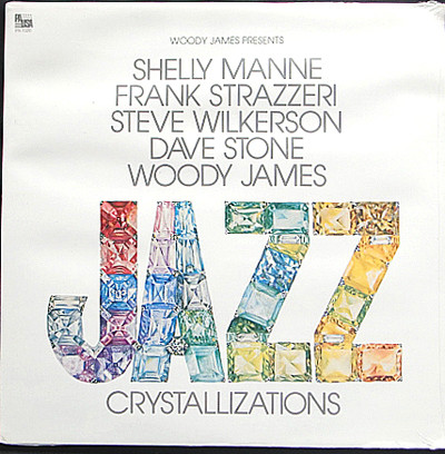SHELLY MANNE - Woody James Presents Jazz Crystallizations cover 