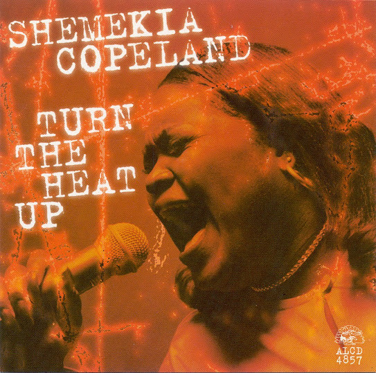 SHEMEKIA COPELAND - Turn The Heat Up cover 