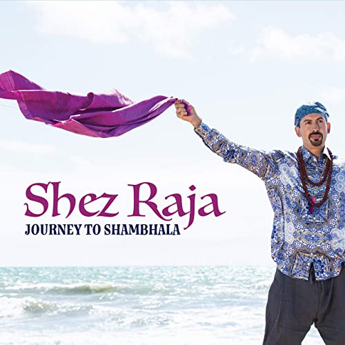 SHEZ RAJA - Journey to Shambhala cover 