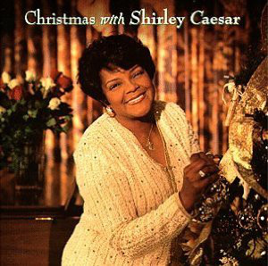 SHIRLEY CAESAR - Christmas With Shirley Caesar cover 