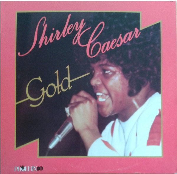 SHIRLEY CAESAR - Gold cover 