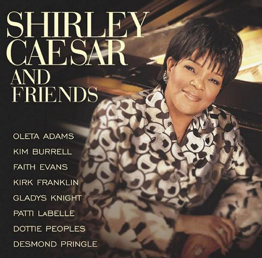 SHIRLEY CAESAR - Shirley Caesar And Friends cover 