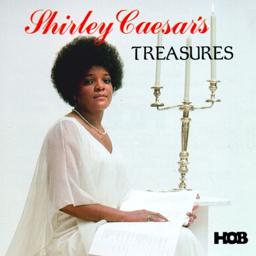 SHIRLEY CAESAR - Treasures cover 