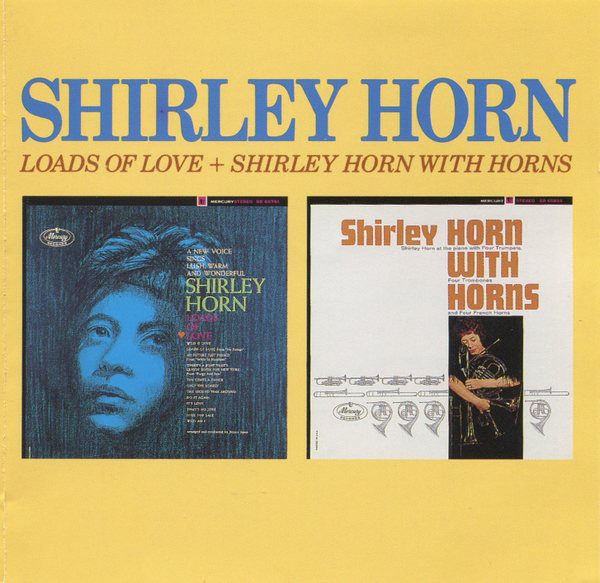 SHIRLEY HORN - Loads of Love / Shirley Horn With Horns cover 