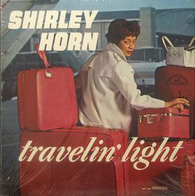 SHIRLEY HORN - Travelin' Light cover 
