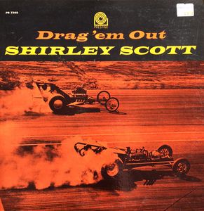 SHIRLEY SCOTT - Drag 'em Out cover 