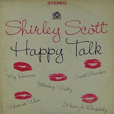 SHIRLEY SCOTT - Happy Talk (aka Sweet Soul) cover 