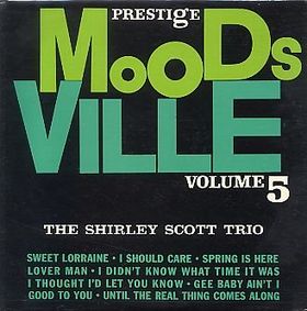 SHIRLEY SCOTT - Moodsville Volume 5: The Shirley Scott Trio cover 