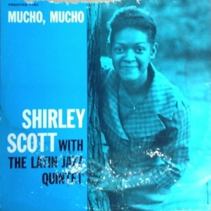 SHIRLEY SCOTT - Mucho, Mucho cover 