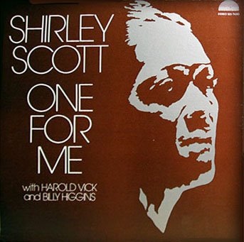 SHIRLEY SCOTT - One for Me cover 