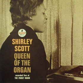 SHIRLEY SCOTT - Queen of the Organ cover 