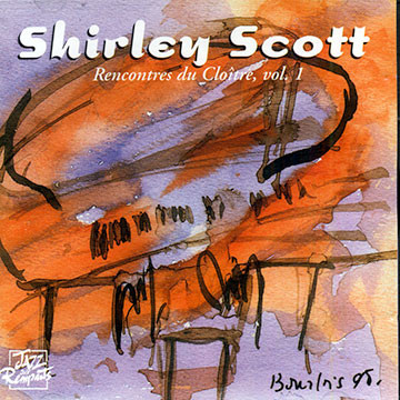 SHIRLEY SCOTT - Rencontres Du Cloître, Vol. 1 cover 