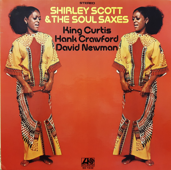 SHIRLEY SCOTT - Shirley Scott & the Soul Saxes cover 