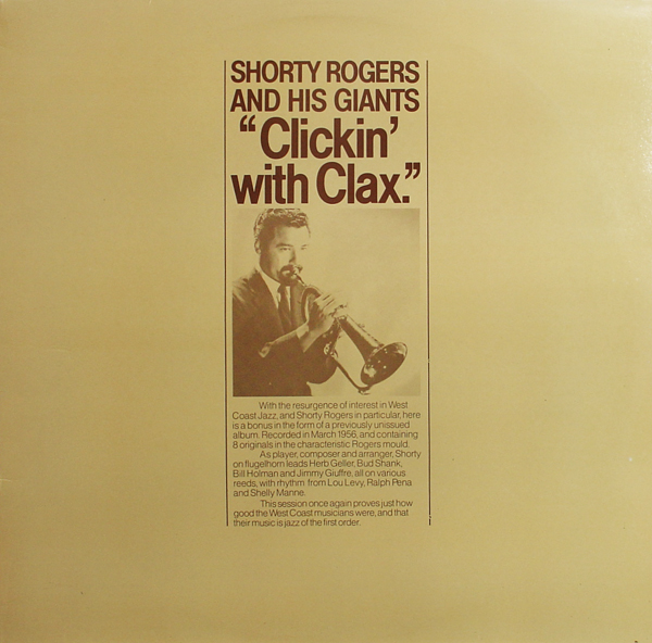 SHORTY ROGERS - Clickin' With Clax cover 