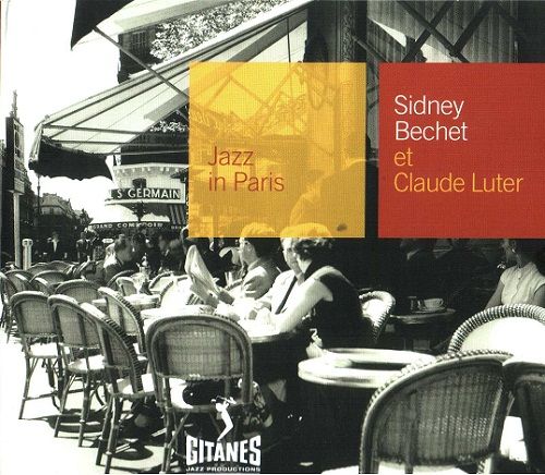 SIDNEY BECHET - Jazz In Paris: Sidney Bechet Et Claude Luter cover 