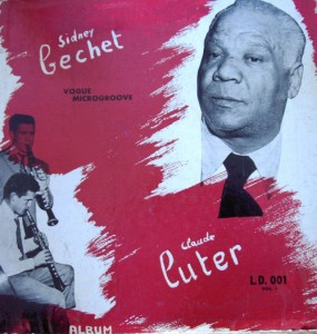SIDNEY BECHET - Sidney Bechet & Claude Luter cover 