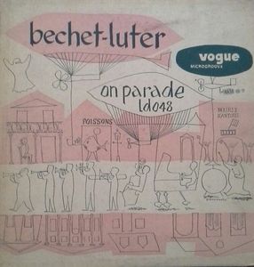 SIDNEY BECHET - Sidney Bechet, Claude Luter ‎: On Parade cover 
