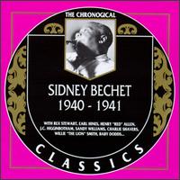 SIDNEY BECHET - The Chronological Classics: Sidney Bechet 1940-1941 cover 