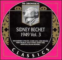 SIDNEY BECHET - The Chronological Classics: Sidney Bechet 1949, Volume 3 cover 