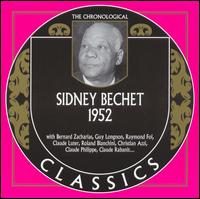 SIDNEY BECHET - The Chronological Classics: Sidney Bechet 1952 cover 