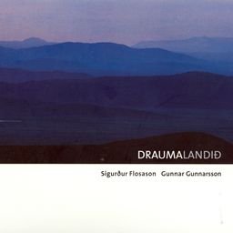 SIGURÐUR FLOSASON - Sigurður Flosason & Gunnar Gunnarsson : Draumalandið / The Dreamland cover 
